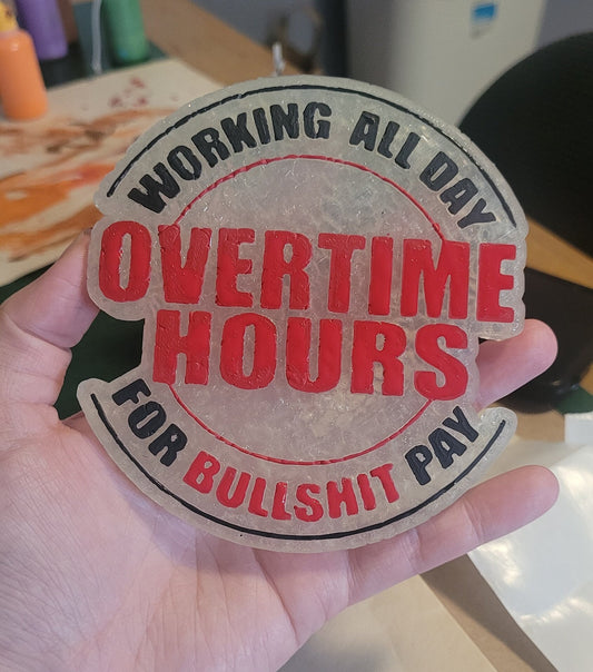 Overtime Hours Car Freshie - Decorative Custom Air Freshener - Perfect for Gifts!! Country Music - Men - Blue Collar